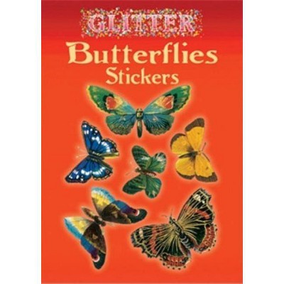 Glitter Butterflies Stickers - (Dover Stickers) by  Anna Samuel (Paperback)