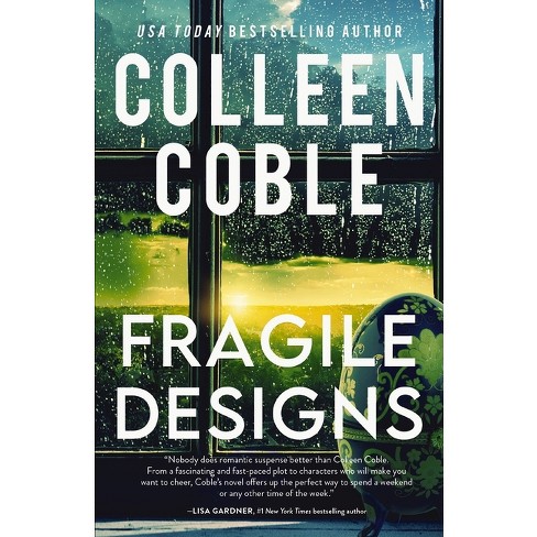 Fragile Designs - By Colleen Coble : Target