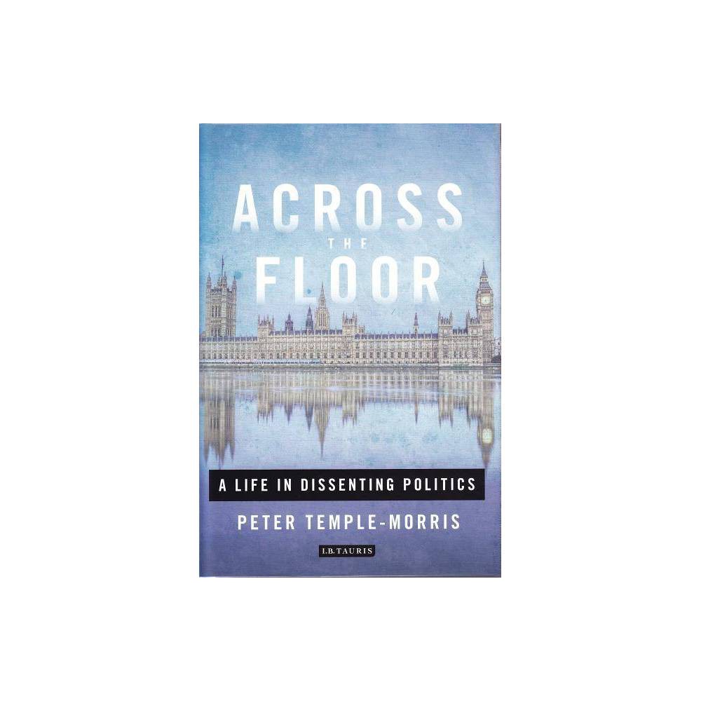 ISBN 9781784534509 product image for Across the Floor (Hardcover) | upcitemdb.com