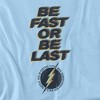 The Flash Father's Day The Flash Be Fast Or Be Last Adult T-Shirt - 2 of 3