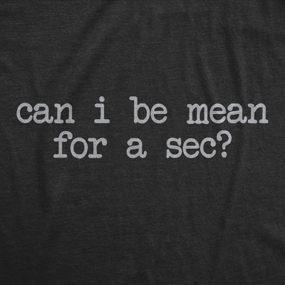 Мужские футболки Crazy Dog T-Shirts, Inc. Mens Funny T Shirts Can I Be Mean for A Sec Sarcastic Graphic Novelty Tee for Men - Crazy Dog Men's T Shirt With Sarcastic Sayings Black L — фото 2