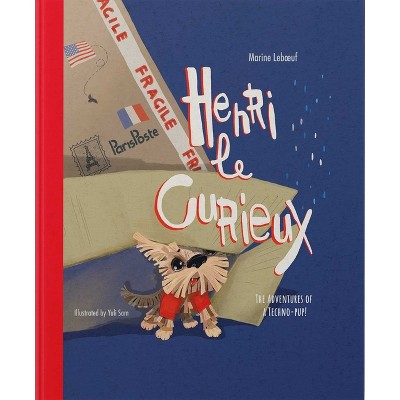 Henri Le Curieux - by  Marine LeBoeuf (Hardcover)