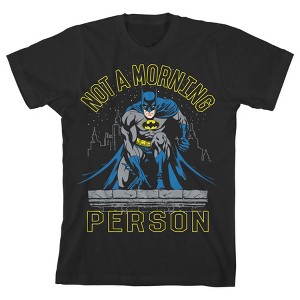 Batman Not a Morning Person Black T-shirt Toddler Boy to Youth Boy - 1 of 3
