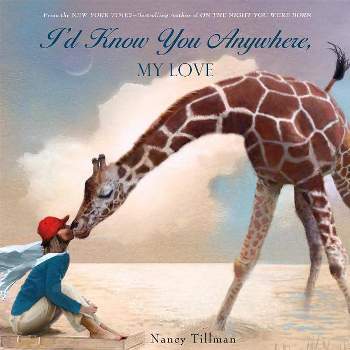 I'd Know You Anywhere My Love by Nancy Tilman (Board Book)