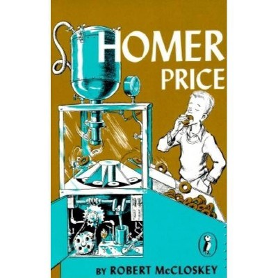 Homer Price - by  Robert McCloskey (Paperback)