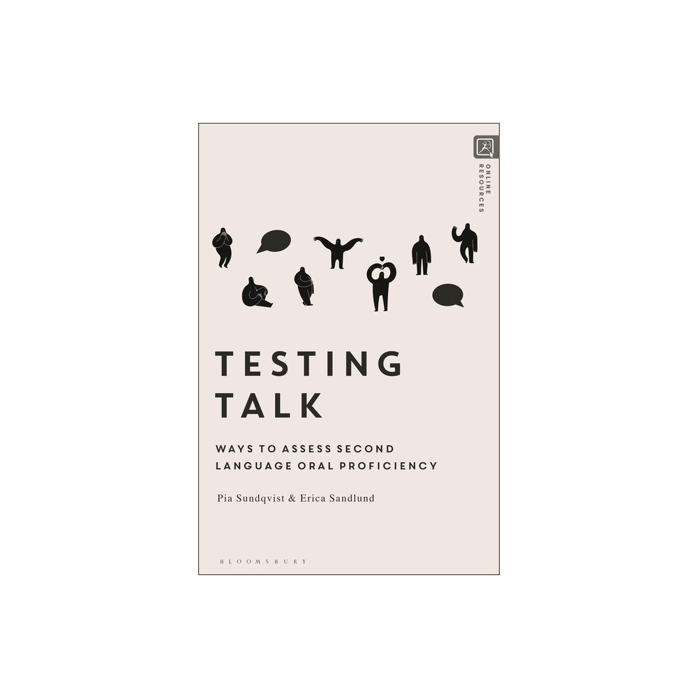 Testing Talk - by Pia Sundqvist & Erica Sandlund (Hardcover)