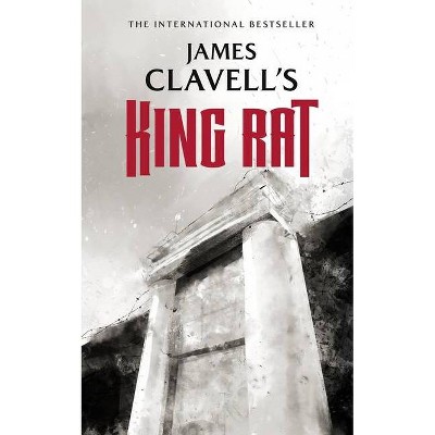 King Rat - (Asian Saga, 4) by  James Clavell (Paperback)