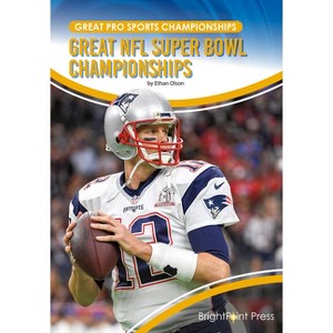 Great NFL Super Bowl Championships - (Great Pro Sports Championships) by  Ethan Olson (Hardcover) - 1 of 1
