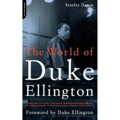 World of Duke Ellington PB - 2nd Edition by  Stanley Dance (Paperback)