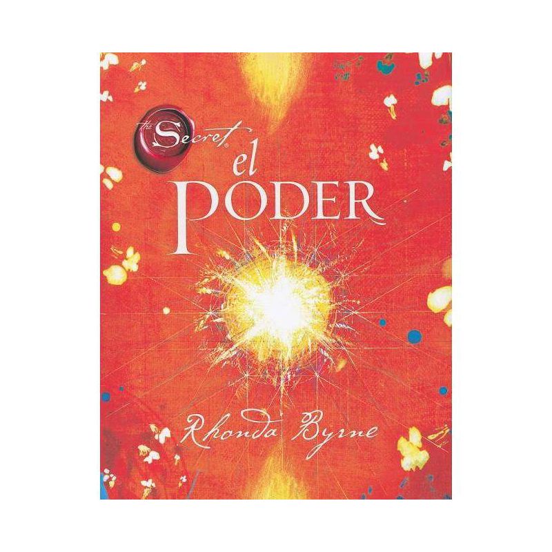 El Poder/The Power (Rhonda Byrne) - by Rhonda Byrne (Hardcover), 1 of 2
