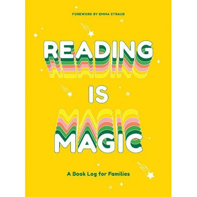 Reading Is Magic - (Hardcover)