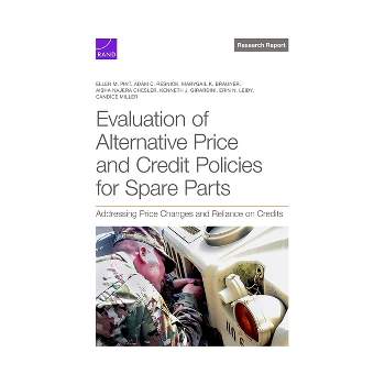 Evaluation of Alternative Price and Credit Polices for Spare Parts - (Paperback)