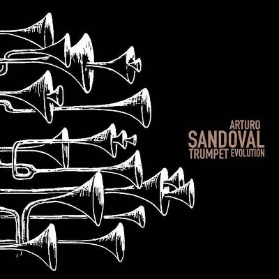 Arturo Sandoval - Trumpet Evolution (CD)