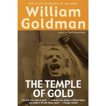 The Temple of Gold - by  William Goldman (Paperback)