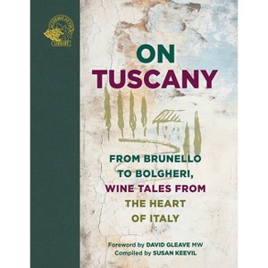 On Tuscany - by  Susan Keevil (Hardcover) - 1 of 1