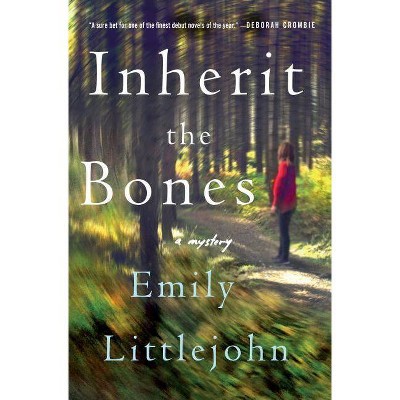 Inherit the Bones - (Detective Gemma Monroe Novels) by  Emily Littlejohn (Paperback)