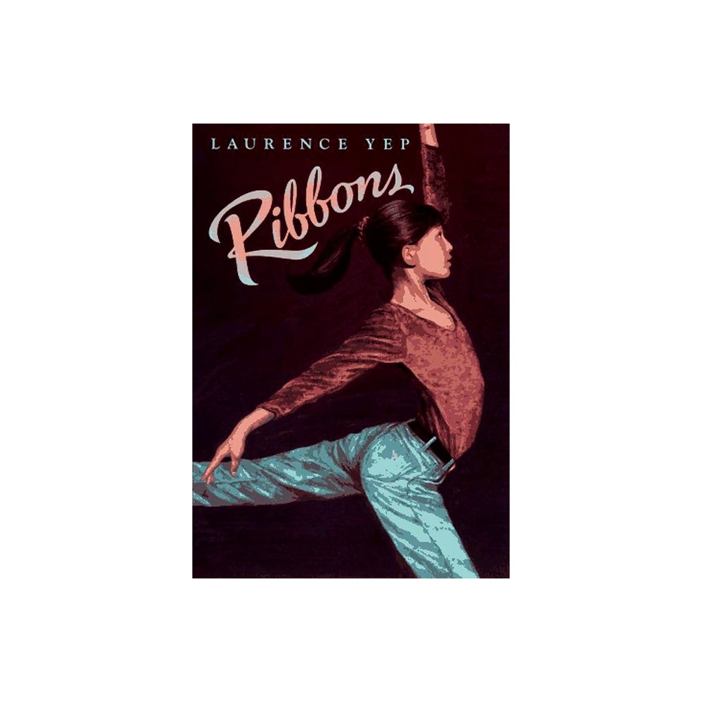 ISBN 9780698116061 product image for Ribbons - by Laurence Yep (Paperback) | upcitemdb.com