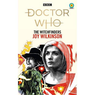 Doctor Who: The Witchfinders (Target Collection) - by  Joy Wilkinson (Paperback)