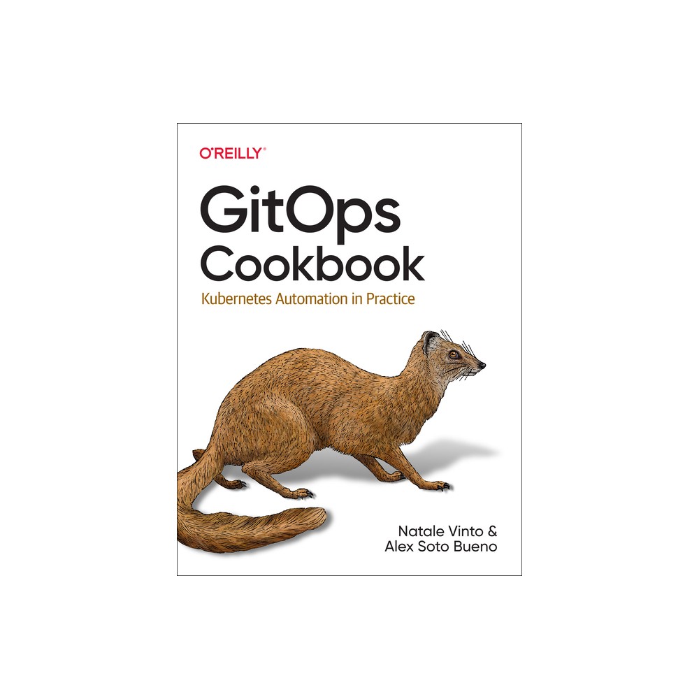 Gitops Cookbook - by Natale Vinto & Alex Soto Bueno (Paperback)