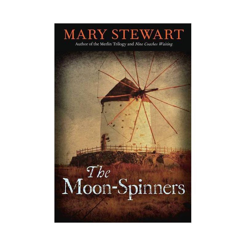 The Moon-Spinners - (Rediscovered Classics) by  Mary Stewart (Paperback), 1 of 2