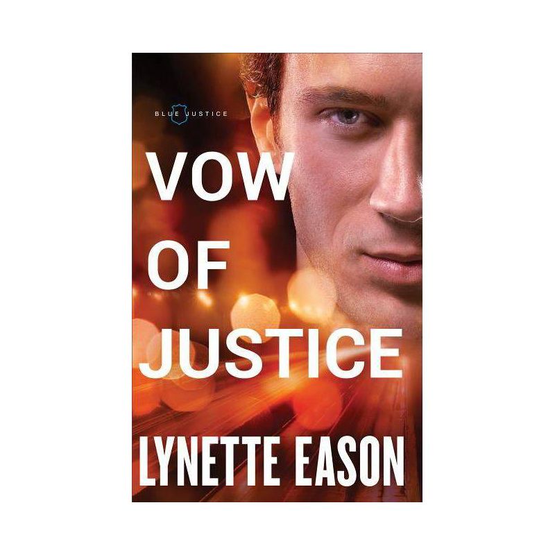 Vow of Justice - (Blue Justice) by  Lynette Eason (Paperback), 1 of 2