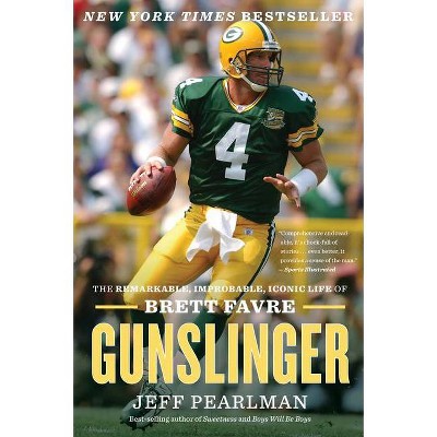 Gunslinger - by  Jeff Pearlman (Paperback)