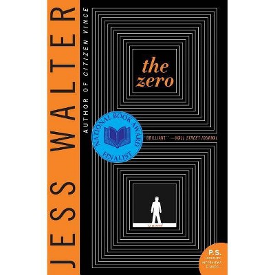 The Zero - (P.S.) by  Jess Walter (Paperback)