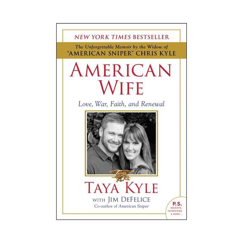 American Wife - by  Taya Kyle & Jim DeFelice (Paperback), 1 of 2