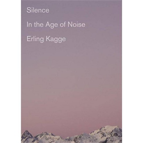 Silence By Erling Kagge Hardcover - 