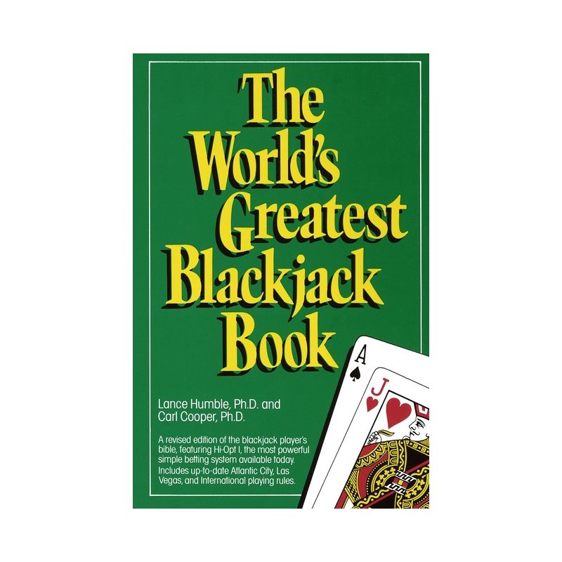 The World's Greatest Blackjack Book - by  Lance Humble & Carl Cooper (Paperback), 1 of 2