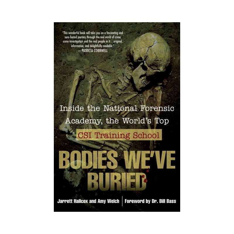 Bodies We've Buried - by  Jarrett Hallcox & Amy Welch (Paperback), 1 of 2
