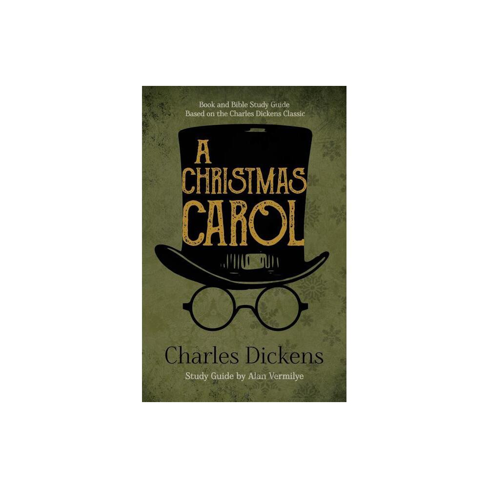 A Christmas Carol - by Charles Dickens & Alan Vermilye (Paperback)