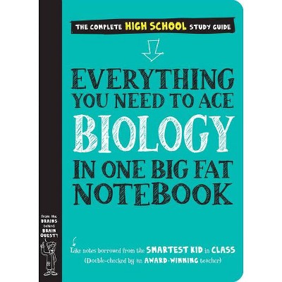 Everything You Need to Ace Biology in One Big Fat Notebook - (Big Fat Notebooks) by  Workman Publishing & Matthew Brown (Paperback)