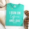 Simply Sage Market I Run On Caffeine And Love Garment Dyed Tee - 2 of 4