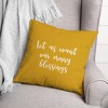 Creative Products Let Us Count Our Many Blessings in Mustard 18 x 18 Spun Poly Pillow - image 3 of 3