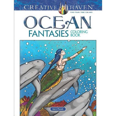 Creative Haven Ocean Fantasies Coloring Book - (Creative Haven Coloring Books) by  Aaron Pocock (Paperback)