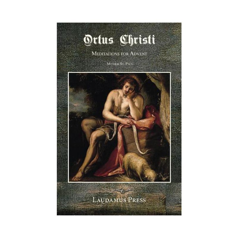 Ortus Christi - by  Mother St Paul (Paperback), 1 of 2