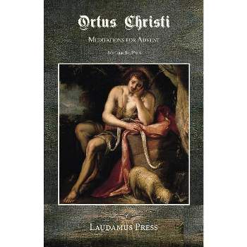 Ortus Christi - by  Mother St Paul (Paperback)