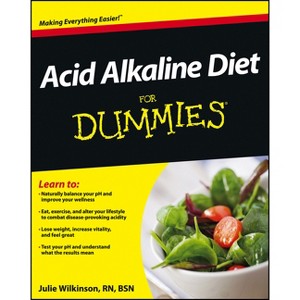 Acid Alkaline Diet for Dummies - (For Dummies) by  Julie Wilkinson (Paperback) - 1 of 1