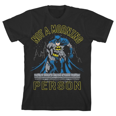 Batman Not A Morning Person Black T shirt Toddler Boy To Youth Boy Target