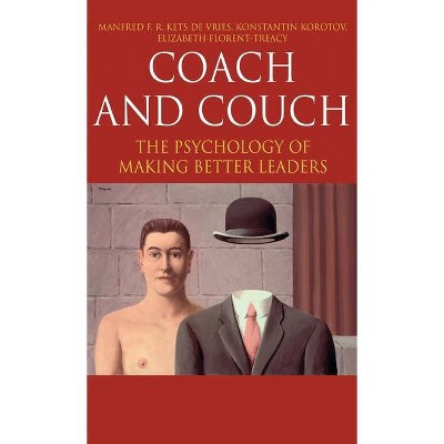 Coach and Couch - (INSEAD Business Press) by  Konstantin Korotov & Elizabeth Florent-Treacy & Manfred F R Kets de Vries (Hardcover)