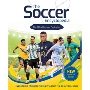 The Soccer Encyclopedia (Fifa) - by  Emily Stead (Hardcover) - 1 of 1