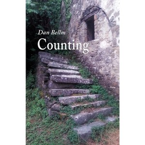 Counting - by  Dan Bellm (Paperback) - 1 of 1
