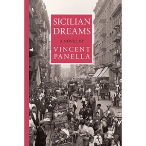Sicilian Dreams - (VIA Folios) by  Vincent Panella (Paperback) - 1 of 1