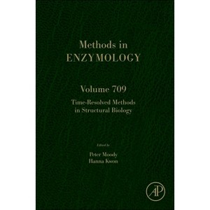 Time-Resolved Methods in Structural Biology - (Methods in Enzymology) (Hardcover) - 1 of 1