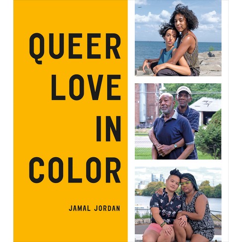 Queer Love in Color - by  Jamal Jordan (Hardcover) - image 1 of 1