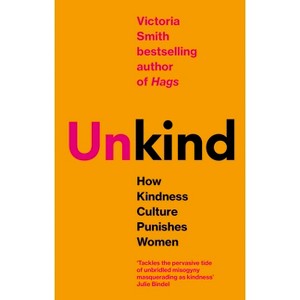 (Un)Kind - by  Victoria Smith (Paperback) - 1 of 1