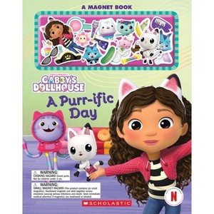 A Purr-Ific Day (Gabby's Dollhouse Magnet Book) - by  Scholastic (Hardcover) - 1 of 1