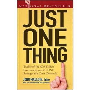Just One Thing - by  John Mauldin (Paperback) - 1 of 1