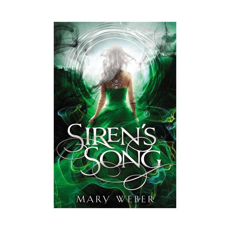 Siren's Song - (Storm Siren Trilogy) by  Mary Weber (Paperback), 1 of 2
